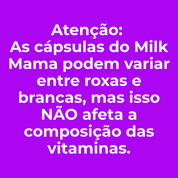 Milk Mama - Multivitamínico para Amamentação